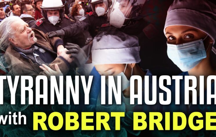Austria Vaccine Tyranny: Strategy Session #39 With Robert Bridge