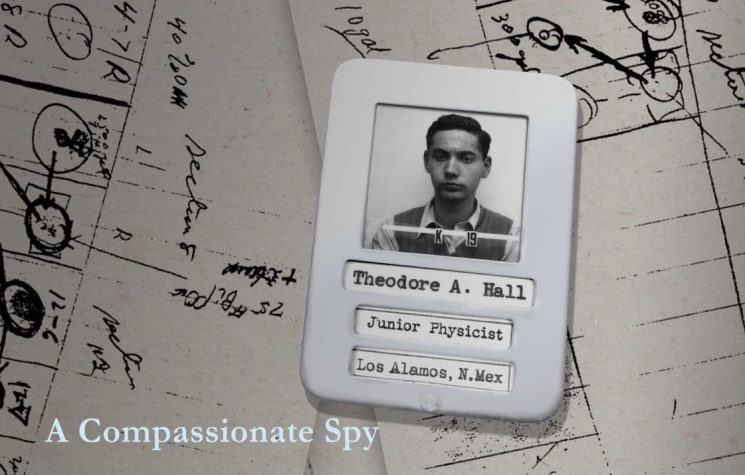 A Compassionate Spy… How an American Spy for the Soviets Saved the World From an Atomic Holocaust